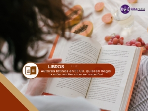 Autores latinos en EEUU quieren llegar a más audiencias en español