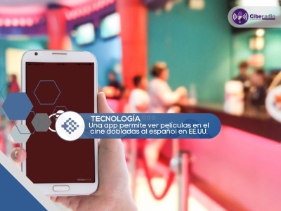 Una app permite ver películas en el cine dobladas al español en EE.UU.