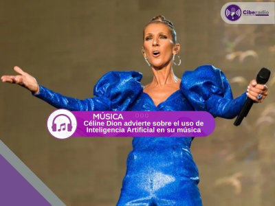 Céline Dion advierte sobre el uso de Inteligencia Artificial en su música