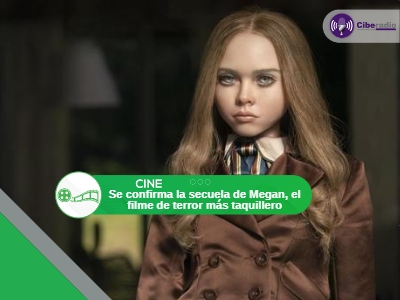 Se confirma la secuela de Megan, el filme de terror más taquillero